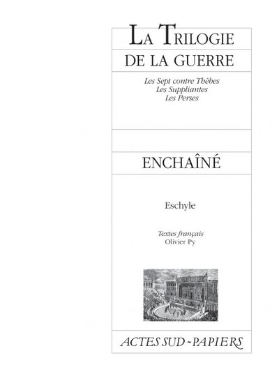 La Trilogie de la guerre suivi de Prométhée enchaîné