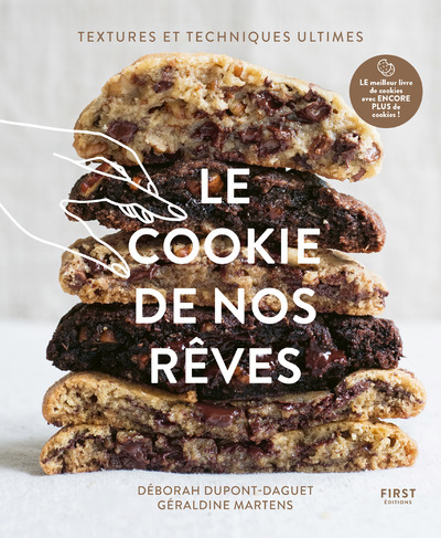 Le Cookie De Nos Rêves Ne - Deborah Dupont-Daguet, Géraldine Martens