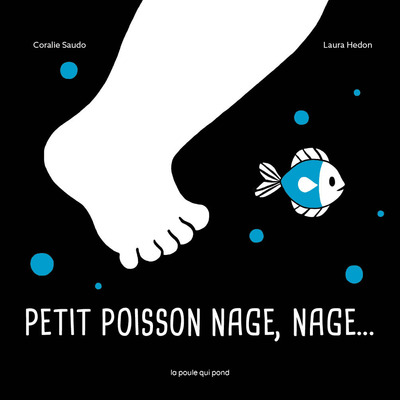 Les Tout-Cartons - Petit Poisson Nage, Nage...