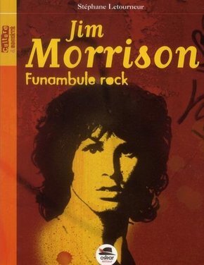 Jim Morrison / funambule rock