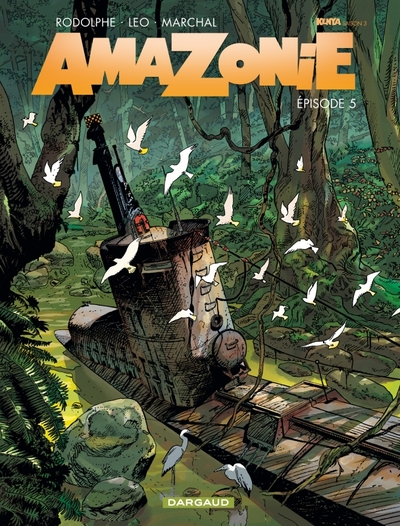 Amazonie Volume 5