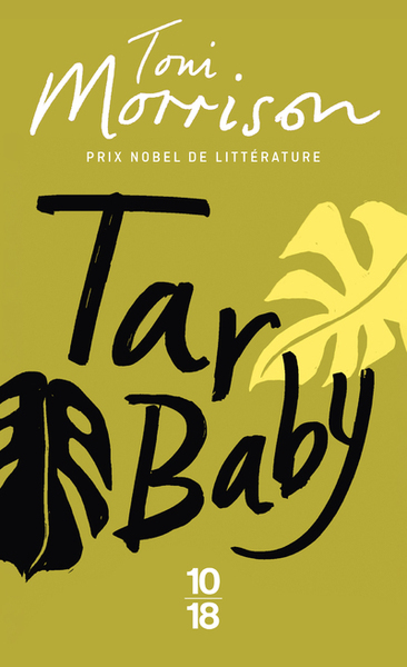 Tar Baby - Toni Morrison