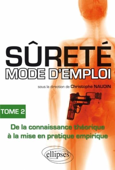 Sûreté mode d'emploi - Volume 2
