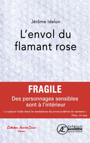 L'Envol Du Flamant Rose, Roman