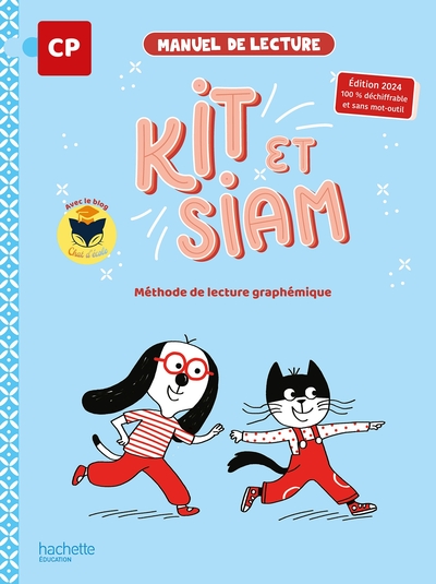 Kit et Siam - Méthode de lecture CP - Livre élève - Ed. 2024