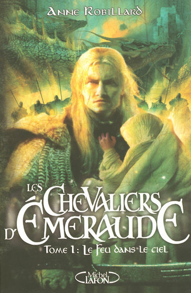 Les Chevaliers d'Emeraude Volume 1