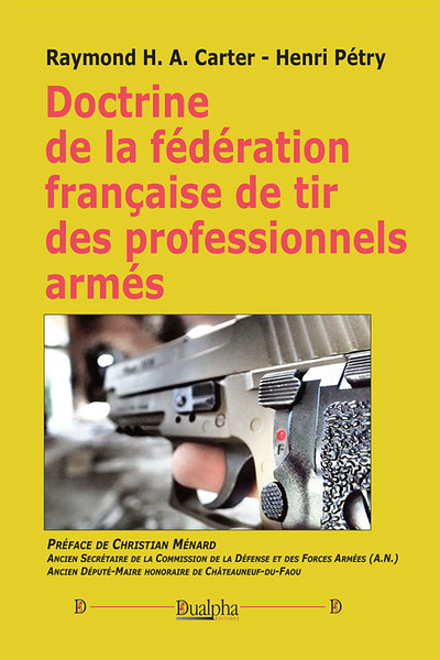 Doctrine de la fédération française de tir des professionnels armés