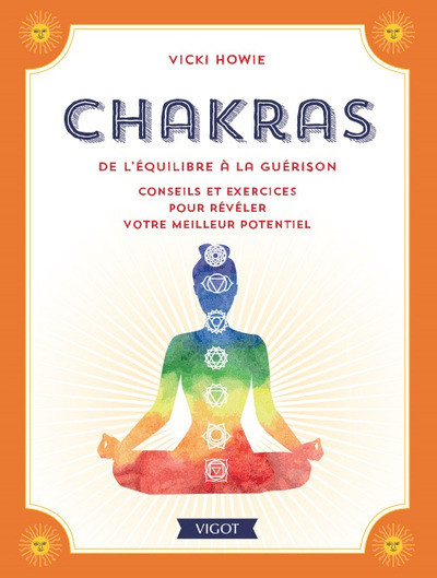 Chakras de l'équilibre à la guérison