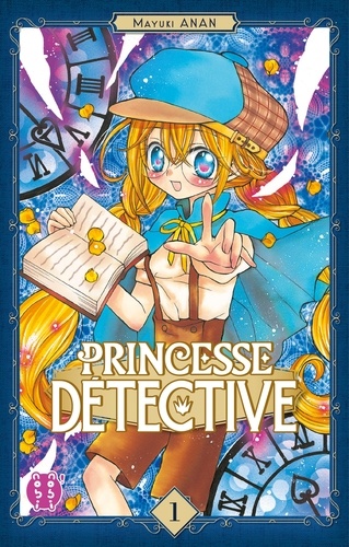 Princesse détective Volume 1