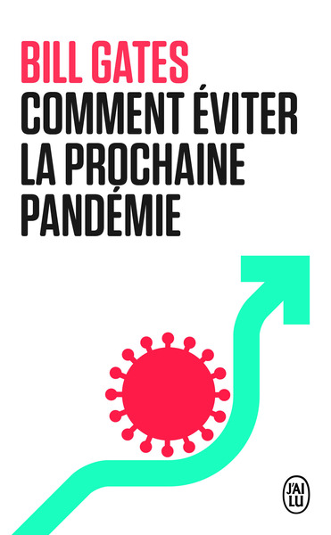 Comment éviter la prochaine pandémie