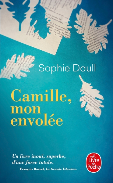 Camille, mon envolée