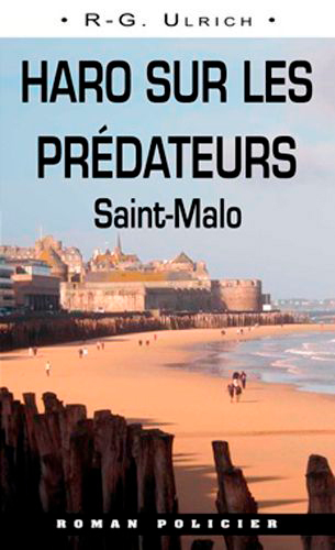 Haro Sur Les Prédateurs - Saint-Malo