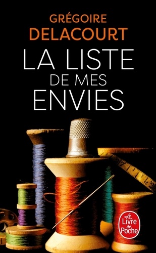 La liste de mes envies / roman