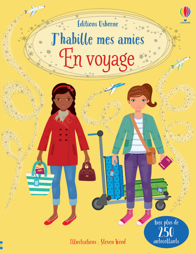 J'habille mes amies - En voyage - Dès 5 ans