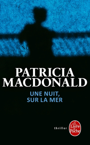 Une nuit sur la mer - Patricia Mac Donald