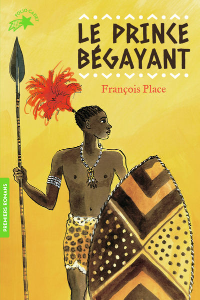 Le Prince Begayant - François Place