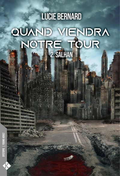 Quand viendra notre tour Volume 2