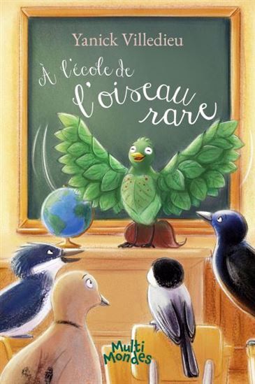 A L'Ecole De L'Oiseau Rare