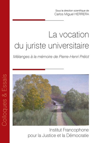 La vocation du juriste universitaire