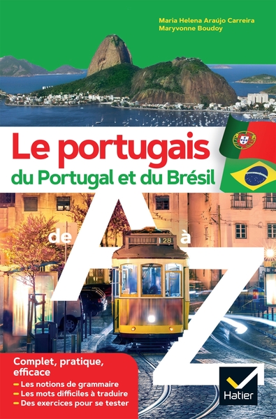 Le portugais du Portugal et du Brésil de A à Z