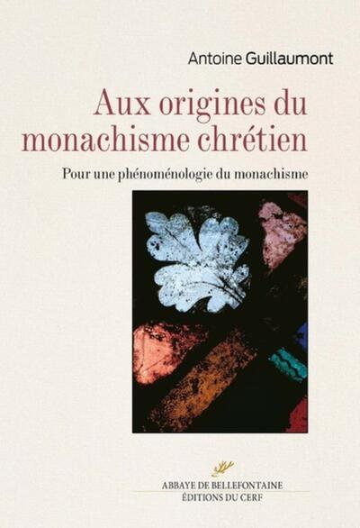 Aux origines du monachisme chrétien