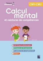 Calcul mental et ceintures de compétences CM + ressources numériques - Sylvie Hanot