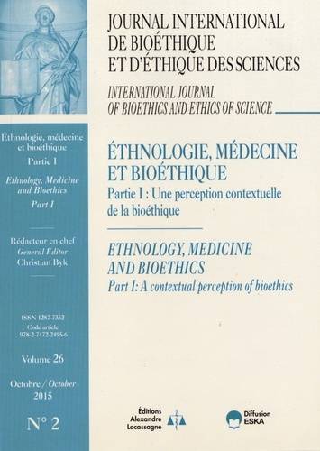 Journal International de Bioéthique Volume 26 N° 2, octobre 2015 Volume 2