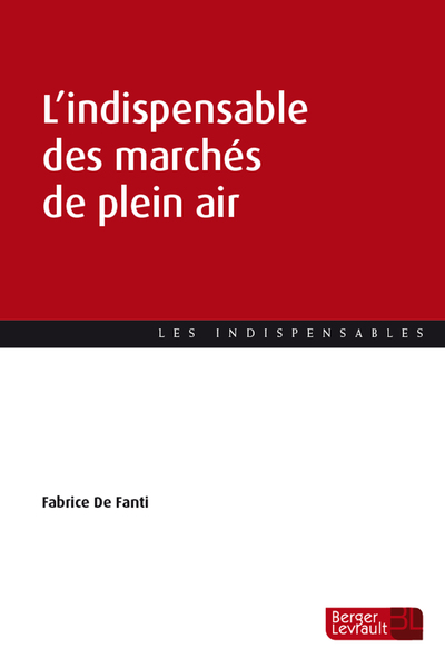 L'indispensable des marchés de plein air