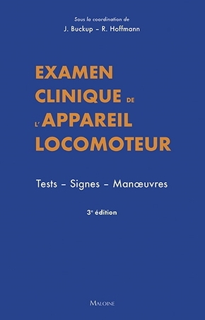 Examen clinique de l'appareil locomoteur