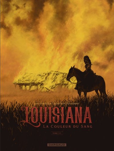 Louisiana - La couleur du sang Volume 3