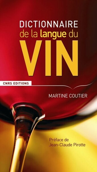 Le dictionnaire de la langue du vin