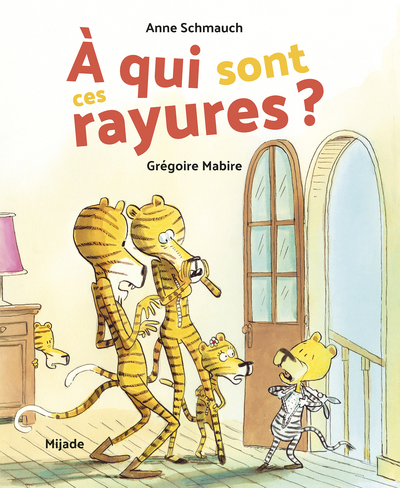 À qui sont ces rayures ? - Grégoire Mabire