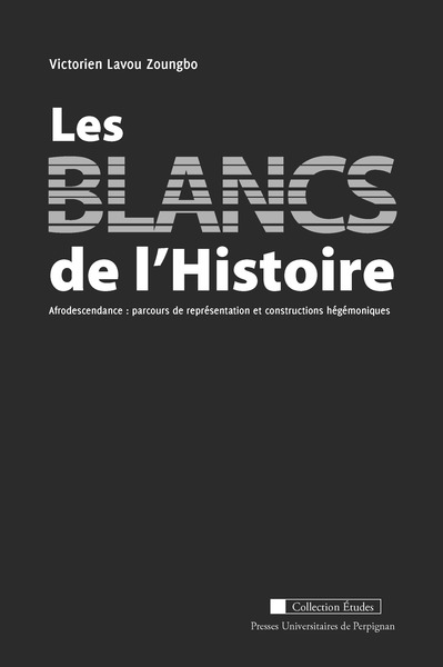 Les blancs de l'Histoire