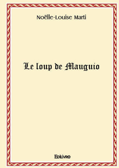 Le loup de mauguio