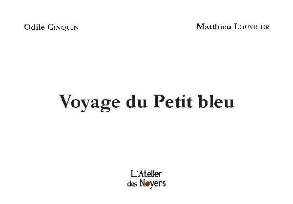 Voyage du Petit bleu