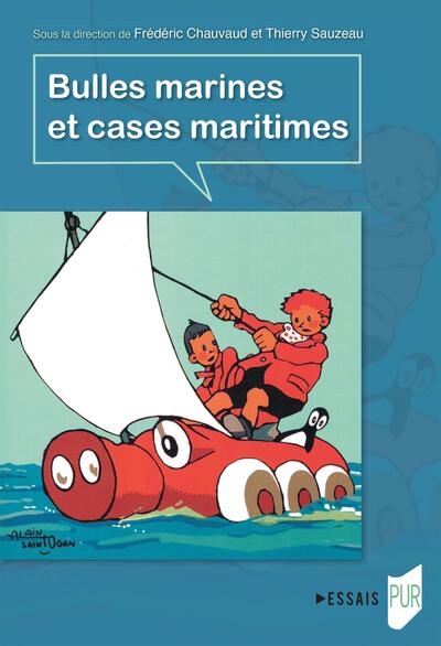 Bulles marines et cases maritimes - Frédéric Chauvaud