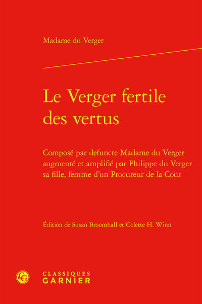 Le Verger fertile des vertus - Madame du Verger