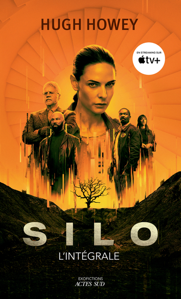 Silo - L'Intégrale - Hugh Howey