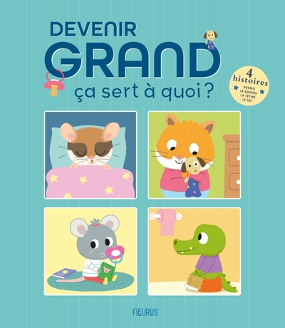 Devenir grand ça sert à quoi ? (compilation) - Sophie Bellier