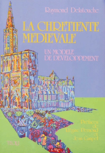 La chrétienté médiévale