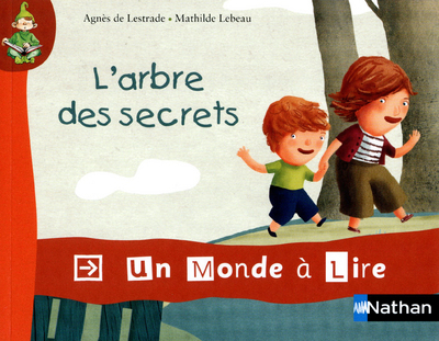 Un monde à lire - kimamila CP - série rouge - Album 2 : L'arbre des secrets