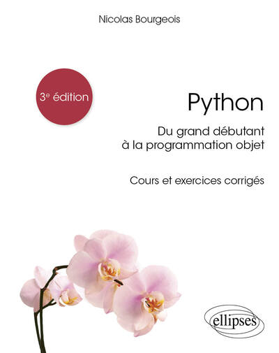 Python, du grand débutant à la programmation objet