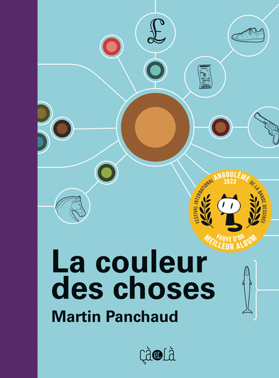 La couleur des choses - Martin Panchaud