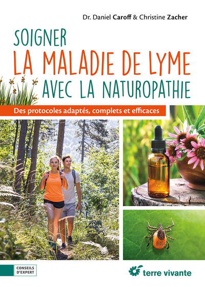 Soigner la maladie de Lyme avec la naturopathie