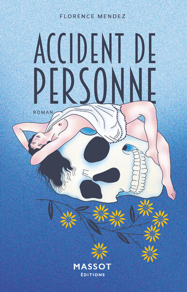 Accident de personne - Florence Mendez