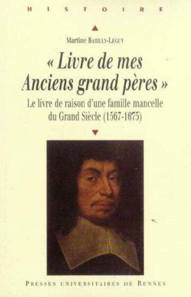 Livre de mes Anciens grand pères