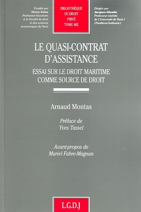 le quasi-contrat d'assistance - Arnaud Montas