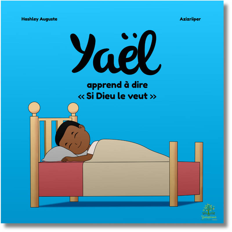 2 - Yael apprend à dire si Dieu le veut