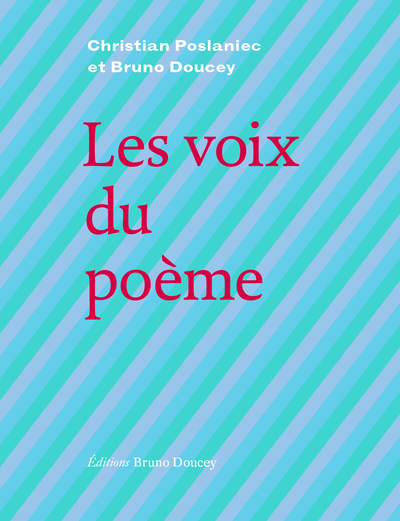 Les voix du poème - Christian Poslaniec