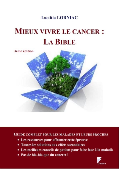 Mieux vivre le cancer